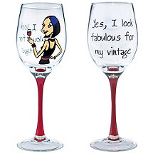 I Look Fabulous Party Girl Wine Glass