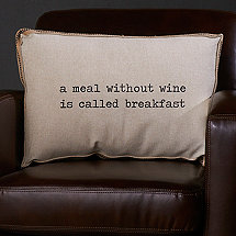 Wine-Themed Accent Pillow (a meal without wine is called breakfast)