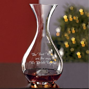 'The Best Wines Are The Ones We Drink Together' Sentiments Wine Enthusiast U Wine Decanter